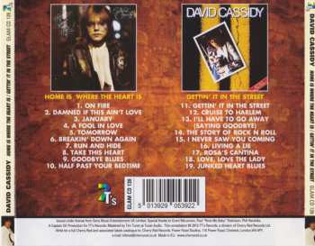 CD David Cassidy: Home Is Where The Heart Is... / Gettin' It In The Street
