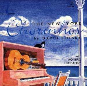 CD Romero Lubambo: The New York Chorinhos