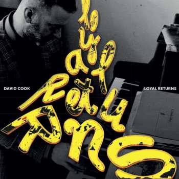 Album David Cook: Loyal Returns