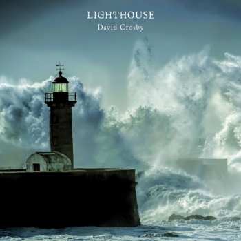 LP David Crosby: Lighthouse