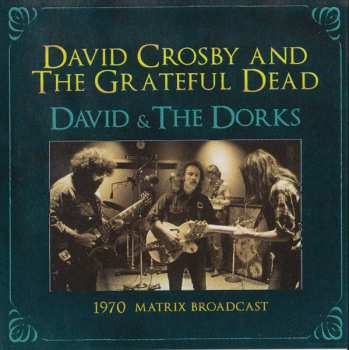3CD David Crosby: The Broadcast Archive