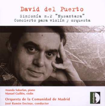 Album Orquesta De La Comunidad De Madrid: Sinfonía N. 2 "Nusantara" / Concierto Para Violín Y Orquestra