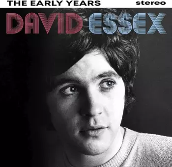 David Essex: Early Years