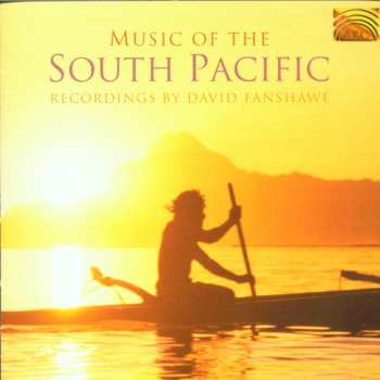 CD David Fanshawe: Music Of The South Pacific