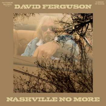 CD David Ferguson: Nashville No More