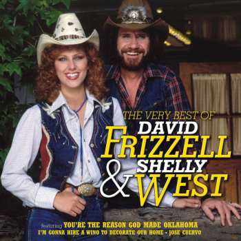 CD David Frizzell & Shelly West: The Very Best Of David Frizzell & Shelly West