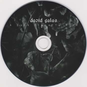 CD David Galas: A Dark Place To Hide LTD