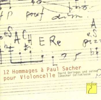 CD David Geringas: 12 Hommages à Paul Sacher Pour Violoncelle