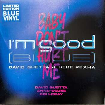 LP David Guetta: I’m Good (Blue) / Baby Don't Hurt Me CLR | LTD
