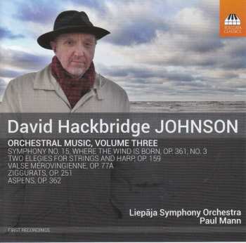 CD Paul Mann: Orchestral Music, Volume Three