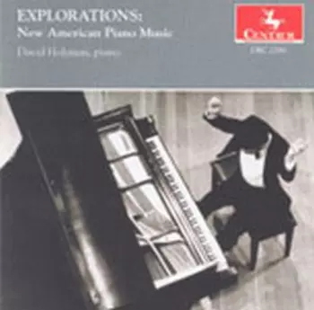 Explorations: New Amercian Piano Music
