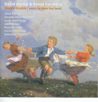 Album Bengt Forsberg: Double Trouble: Works For Piano Four Hands
