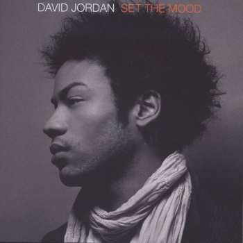 Album David Jordan: Set The Mood