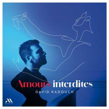 Album David Kadouch: Amours Interdites