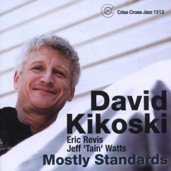 Album David Kikoski: Mostly Standards