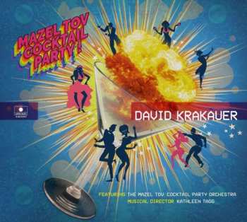 CD David Krakauer: Mazel Tov Cocktail Party
