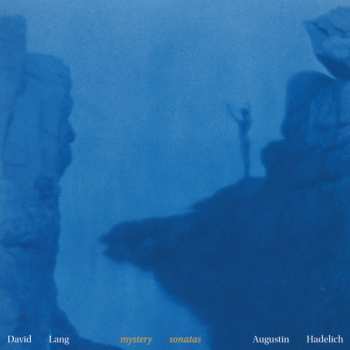 Album Augustin Hadelich: Sonaten Für Violine Solo "mystery Sonatas"