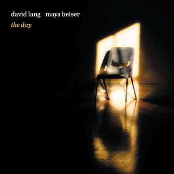 Album David Lang: The Day