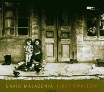 Album David Malazonia: First Swallow