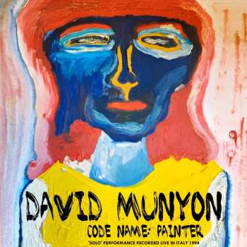 Album David Munyon: Code Name: Painter