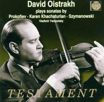 Album Sergei Prokofiev: David Oistrach Plays Sonatas