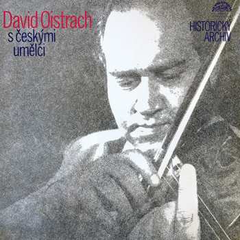 2LP David Oistrach: S Českými Umělci