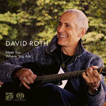 SACD David Roth: Meet You Where You Are
