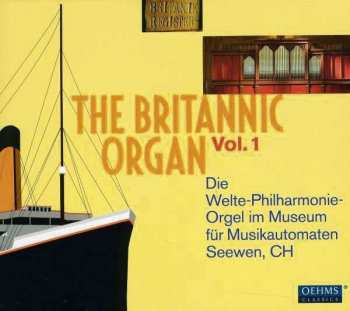 2CD David Rumsey: The Britannic Organ Vol. 1
