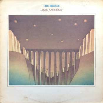 Album David Sancious: The Bridge