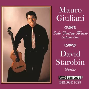 Mauro Giuliani: Solo Guitar Music Performed On 19th Century Guitar