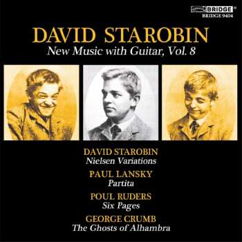 Album David Starobin: New Music With Guitar, Vol. 8