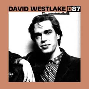LP David Westlake: D87