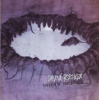 Album Davová Psychóza: Nakŕmte Prežratých