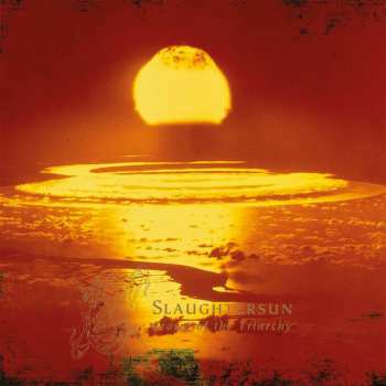 CD Dawn: Slaughtersun - Crown Of The Triarchy