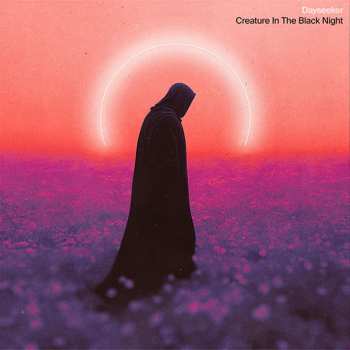 Album Dayseeker: Creature In The Black Night