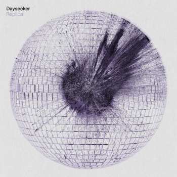 Album Dayseeker: Replica