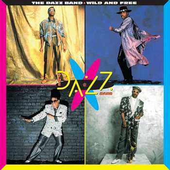 Album Dazz Band: Wild And Free