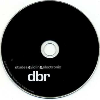 CD Daniel Bernard Roumain: Etudes4Violin&Electronix