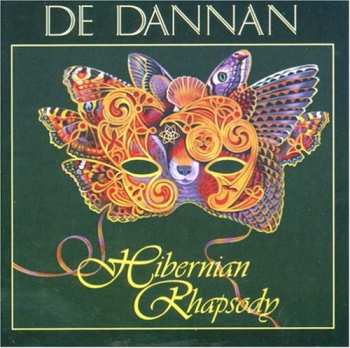 Album De Danann: Hibernian Rhapsody