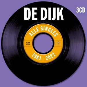 3CD De Dijk: Alle Singles 1981 - 2022
