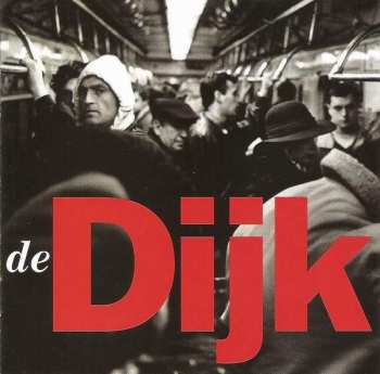 Album De Dijk: Voor De Tover