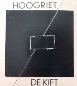LP De Kift: Hoogriet LTD