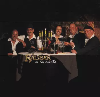 De Räuber: A La Carte