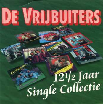 2CD De Vrijbuiters: 12 1/2 Jaar Single Collectie