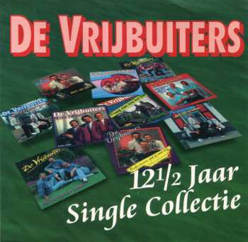 2CD De Vrijbuiters: 12 1/2 Jaar Single Collectie