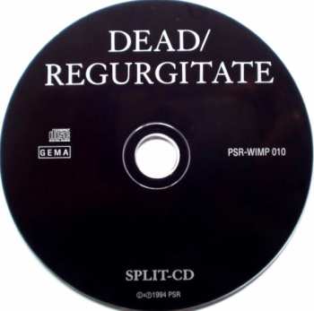 CD Regurgitate: Regurgitate / Suppository