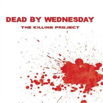 Album Dead By Wednesday: The Killing Project