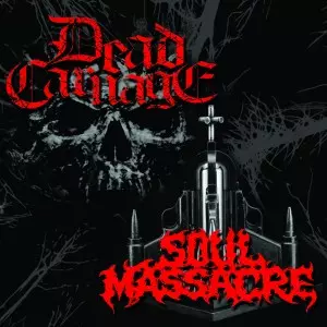 Soul Massacre: The Only Thing I Ever Wanted Was To Kill The God / 1000 Ways To Die