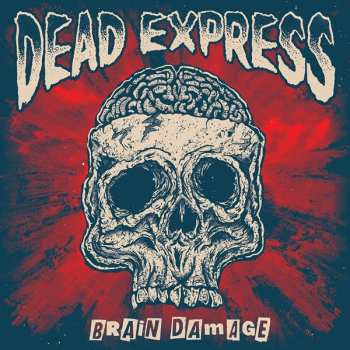 CD Dead Express: Brain Damage