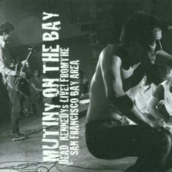 CD Dead Kennedys: Mutiny On The Bay